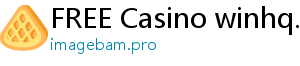 FREE Casino winhq.ph casino